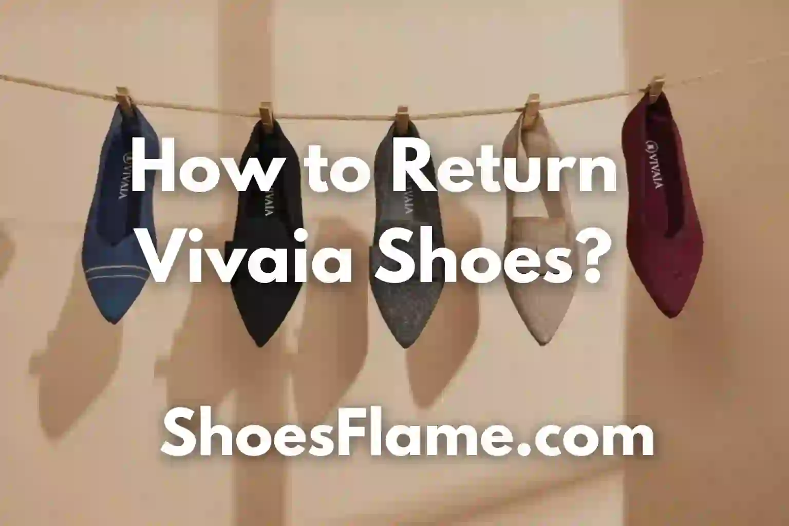 How to Return Vivaia Shoes